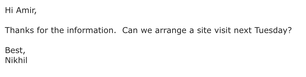 Reply requesting a site visit